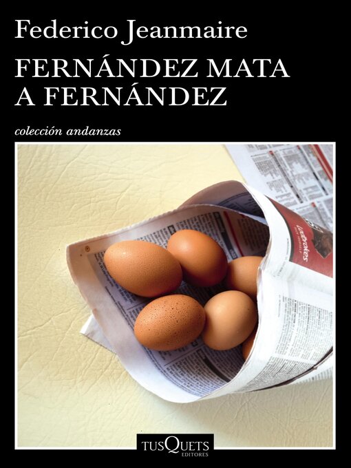 Title details for Fernández mata a Fernández by Federico Jeanmaire - Available